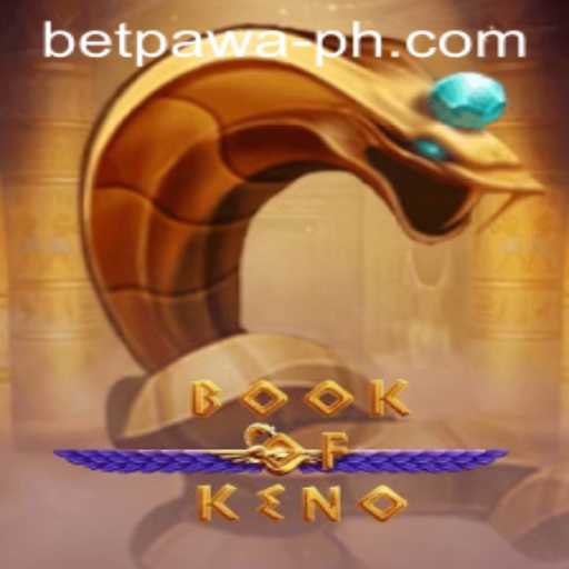 Exploring the Exciting World of BookOfKeno with Betpawa